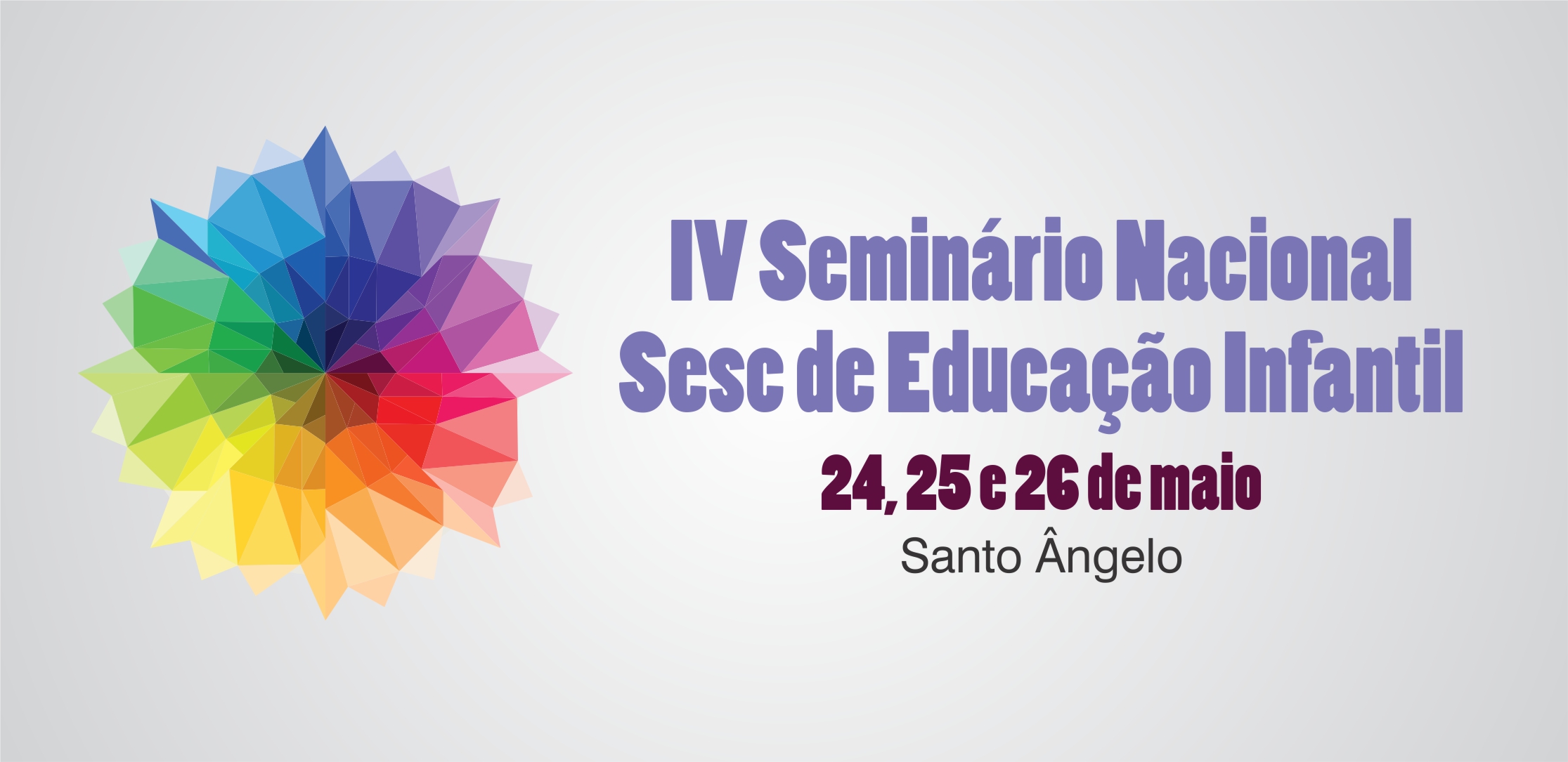 Educação promove o 1º Seminário da Educação Infantil, no dia 25 de